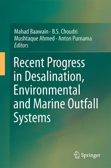 Cover of Recent Progress in Desalination, Environmental and Marine Outfall Systems