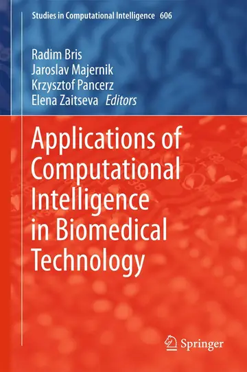 Cover of Applications of Computational Intelligence in Biomedical Technology