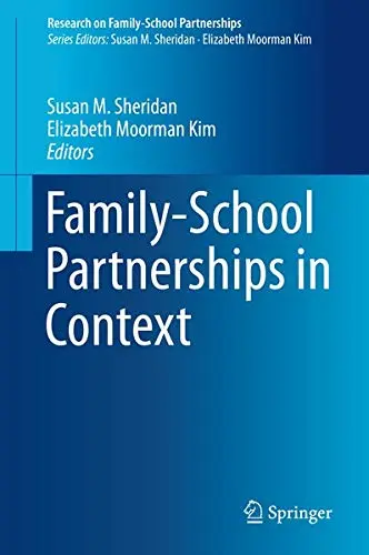Cover of Family-School Partnerships in Context