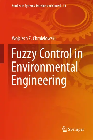 Cover of Fuzzy Control in Environmental Engineering