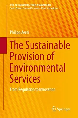 Cover of The Sustainable Provision of Environmental Services