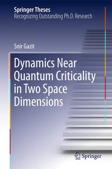 Cover of Dynamics Near Quantum Criticality in Two Space Dimensions
