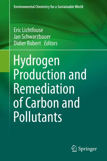 Cover of Hydrogen Production and Remediation of Carbon and Pollutants