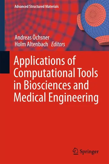 Cover of Applications of Computational Tools in Biosciences and Medical Engineering