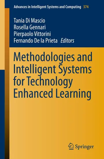 Cover of Methodologies and Intelligent Systems for Technology Enhanced Learning