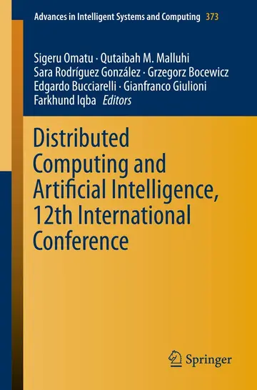 Cover of Distributed Computing and Artificial Intelligence, 12th International Conference