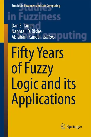 Cover of Fifty Years of Fuzzy Logic and its Applications