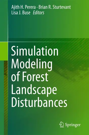 Cover of Simulation Modeling of Forest Landscape Disturbances