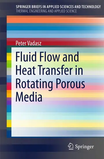 Cover of Fluid Flow and Heat Transfer in Rotating Porous Media (Pb 2016)