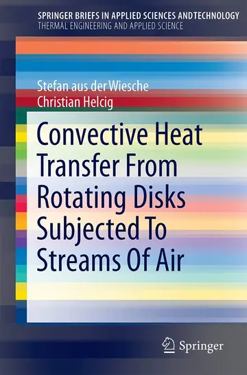 Cover of Convective Heat Transfer from Rotating Disks Subjected to Streams of Air