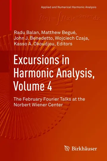 Cover of Excursions in Harmonic Analysis, Volume 4
