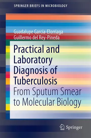 Cover of Practical and Laboratory Diagnosis of Tuberculosis