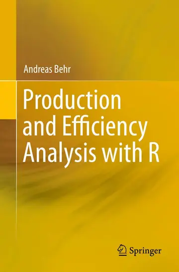 Cover of Production and Efficiency Analysis with R