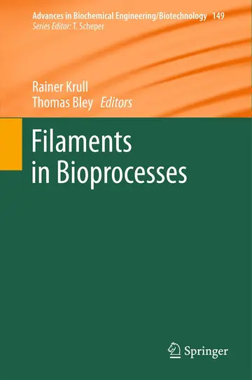 Cover of Filaments in Bioprocesses