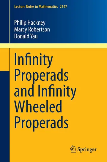 Cover of Infinity Properads and Infinity Wheeled Properads