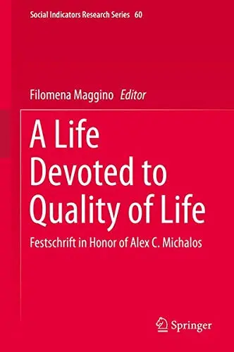 Cover of A Life Devoted to Quality of Life