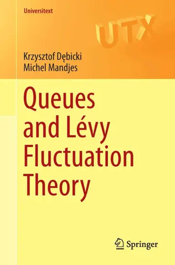Cover of Queues and Lévy Fluctuation Theory