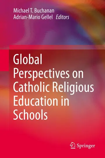Cover of Global Perspectives on Catholic Religious Education in Schools