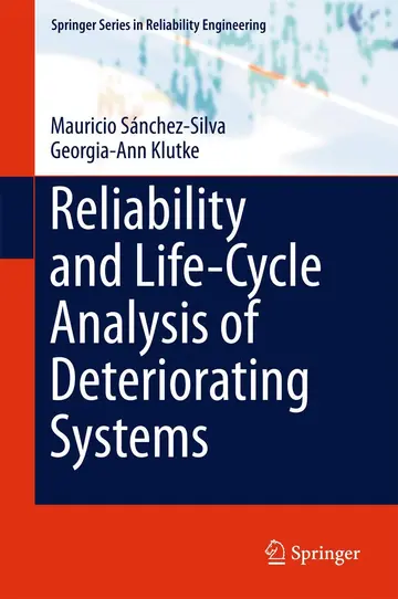 Cover of Reliability and Life-Cycle Analysis of Deteriorating Systems