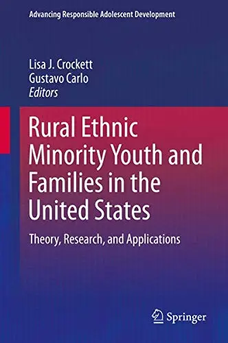 Cover of Rural Ethnic Minority Youth and Families in the United States
