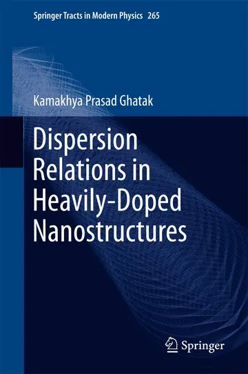 Cover of Dispersion Relations in Heavily-Doped Nanostructures
