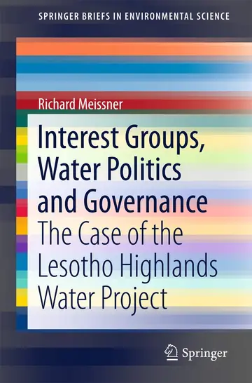 Cover of Interest Groups, Water Politics and Governance