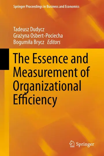 Cover of The Essence and Measurement of Organizational Efficiency