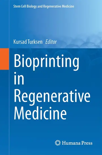 Cover of Bioprinting in Regenerative Medicine