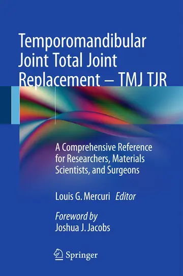 Cover of Temporomandibular Joint Total Joint Replacement – TMJ TJR