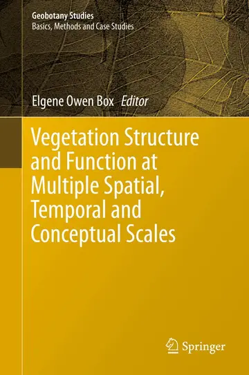 Cover of Vegetation Structure and Function at Multiple Spatial, Temporal and Conceptual Scales