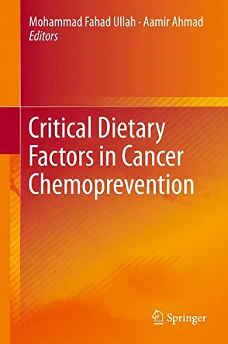 Cover of Critical Dietary Factors in Cancer Chemoprevention