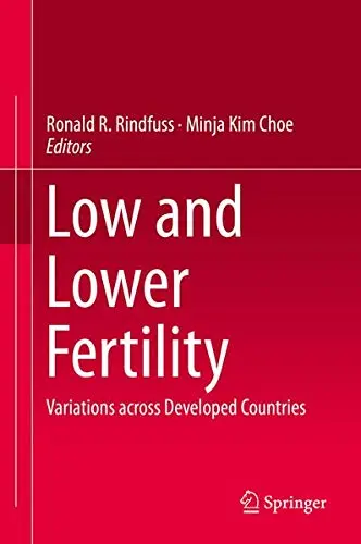 Cover of Low and Lower Fertility
