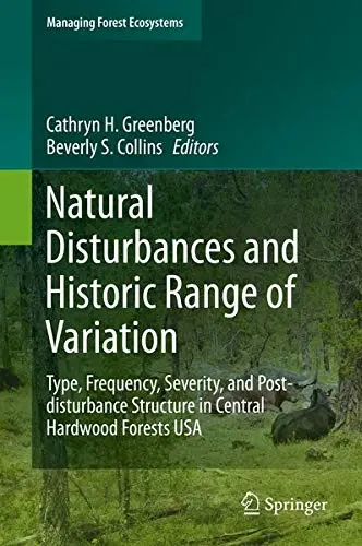 Cover of Natural Disturbances and Historic Range of Variation