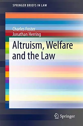 Cover of Altruism Welfare and the Law