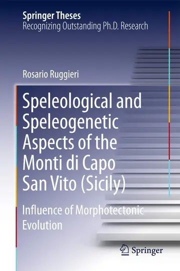 Cover of Speleological and Speleogenetic Aspects of the Monti di Capo San Vito (Sicily)