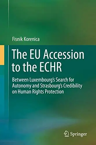 Cover of The EU Accession to the ECHR