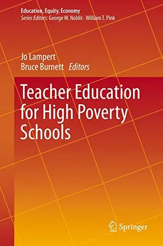 Cover of Teacher Education for High Poverty Schools