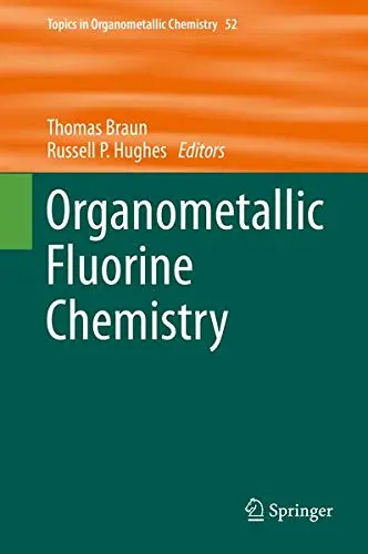 Cover of Organometallic Fluorine Chemistry