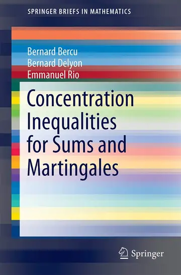 Cover of Concentration Inequalities for Sums and Martingales