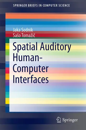 Cover of Spatial Auditory Human-computer Interfaces