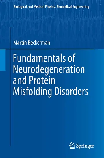 Cover of Fundamentals of Neurodegeneration and Protein Misfolding Disorders