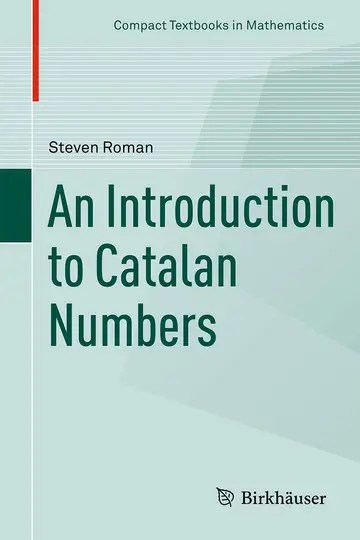Cover of An Introduction to Catalan Numbers