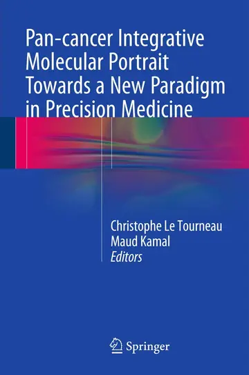Cover of Pan-cancer Integrative Molecular Portrait Towards a New Paradigm in Precision Medicine