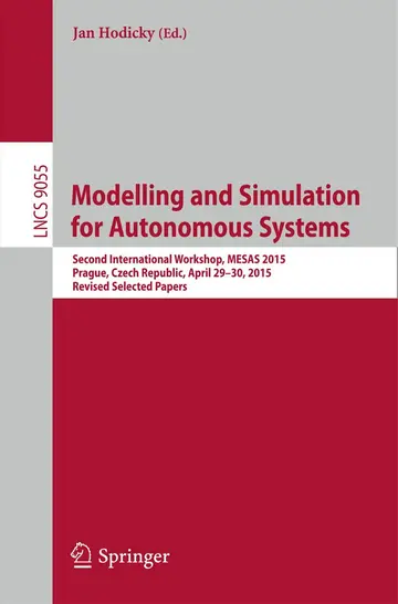 Cover of Modelling and Simulation for Autonomous Systems