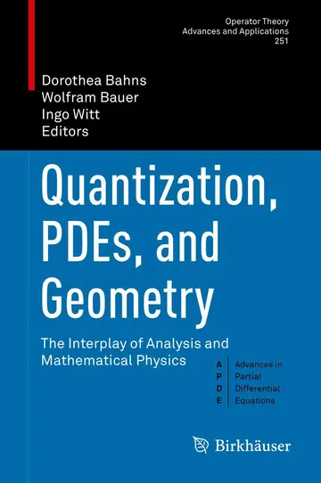 Cover of Quantization, Pdes, and Geometry