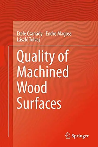 Cover of Quality of Machined Wood Surfaces