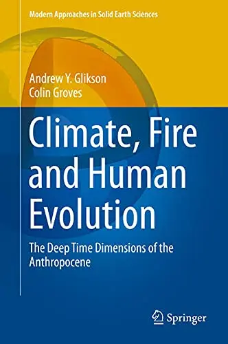Cover of Climate, Fire and Human Evolution