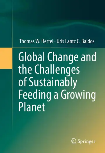 Cover of Global Change and the Challenges of Sustainably Feeding a Growing Planet