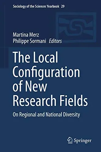 Cover of The Local Configuration of New Research Fields