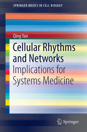 Cover of Cellular Rhythms and Networks